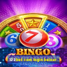 122bet com login baixar